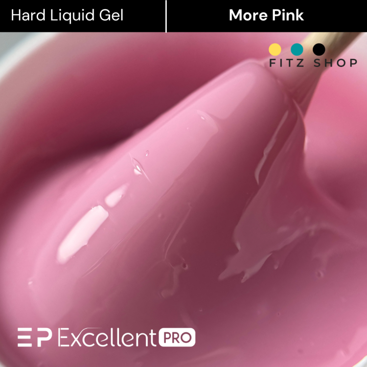 Excellent PRO Hard Liquid Gel More Pink