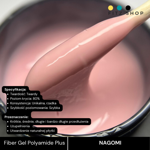 Excellent PRO Fiber Gel Polyamide Plus NAGOMI 50g